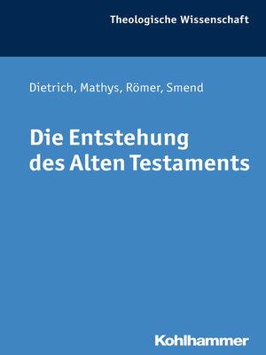 cover image of Die Entstehung des Alten Testaments